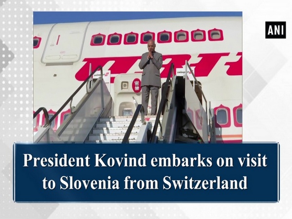 President Kovind embarks on visit to Slovenia from Switzerland