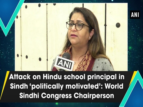 Attack on Hindu school principal in Sindh ‘politically motivated’: World Sindhi Congress Chairperson
