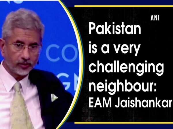 Pakistan is a very challenging neighbour: EAM Jaishankar