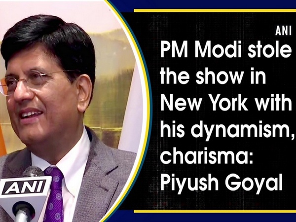 PM Modi stole the show in New York with his dynamism, charisma: Piyush Goyal