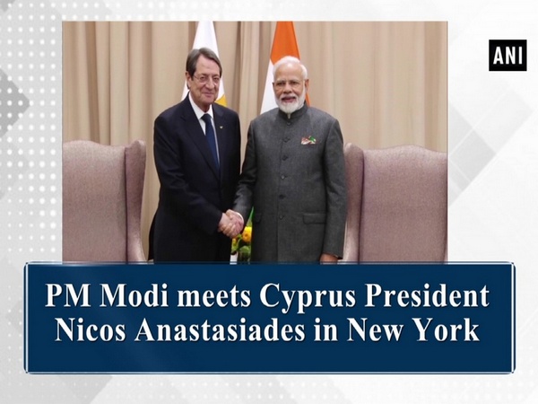 PM Modi meets Cyprus President Nicos Anastasiades in New York